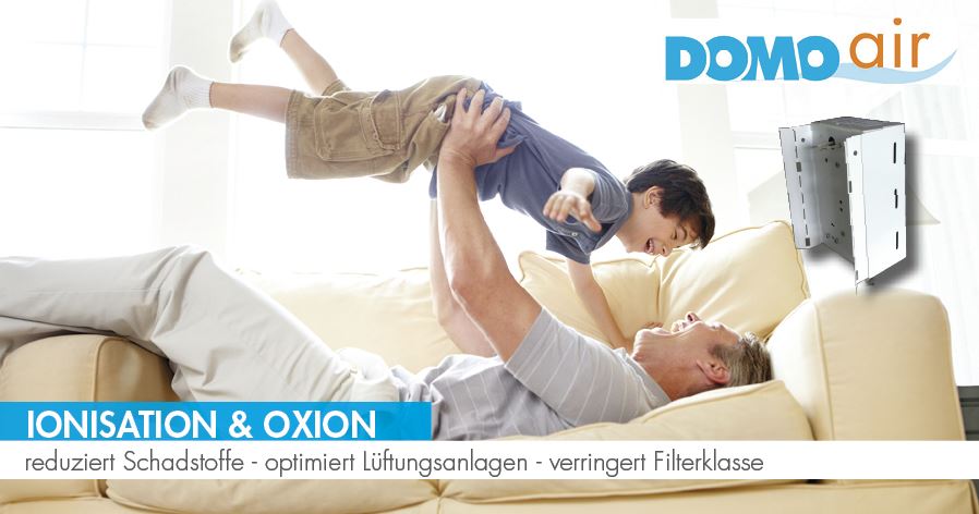 Bessere Raumluft – mehr Wohlbefinden: Ionisation & Oxion Ionisation & Oxion
